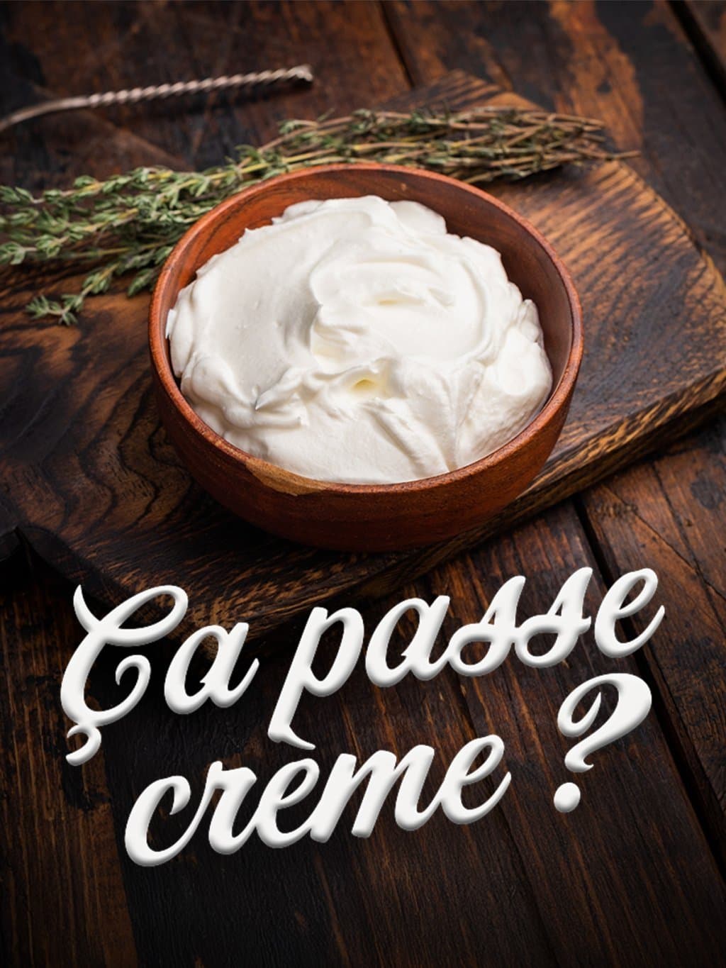 Ça passe crème ?