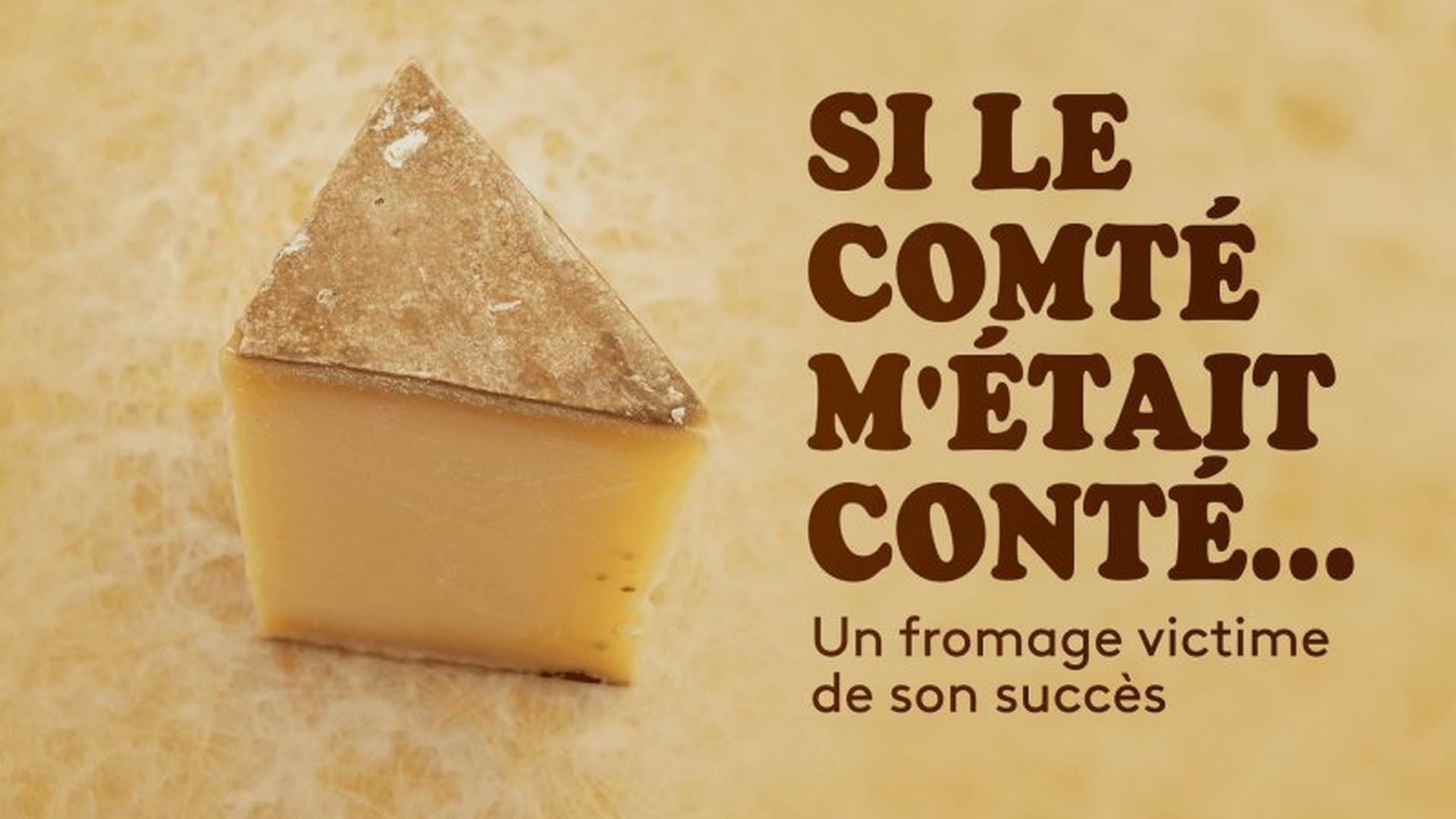 Si le Comté m'était conté
