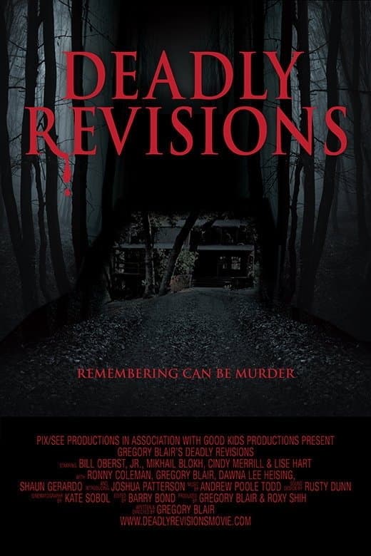 Deadly Revisions